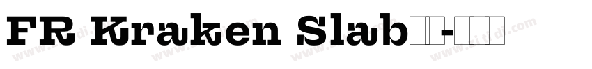 FR Kraken Slab字体字体转换